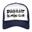 Diiiiit is mijn club zwarte letters Trucker Cap - wit/navy