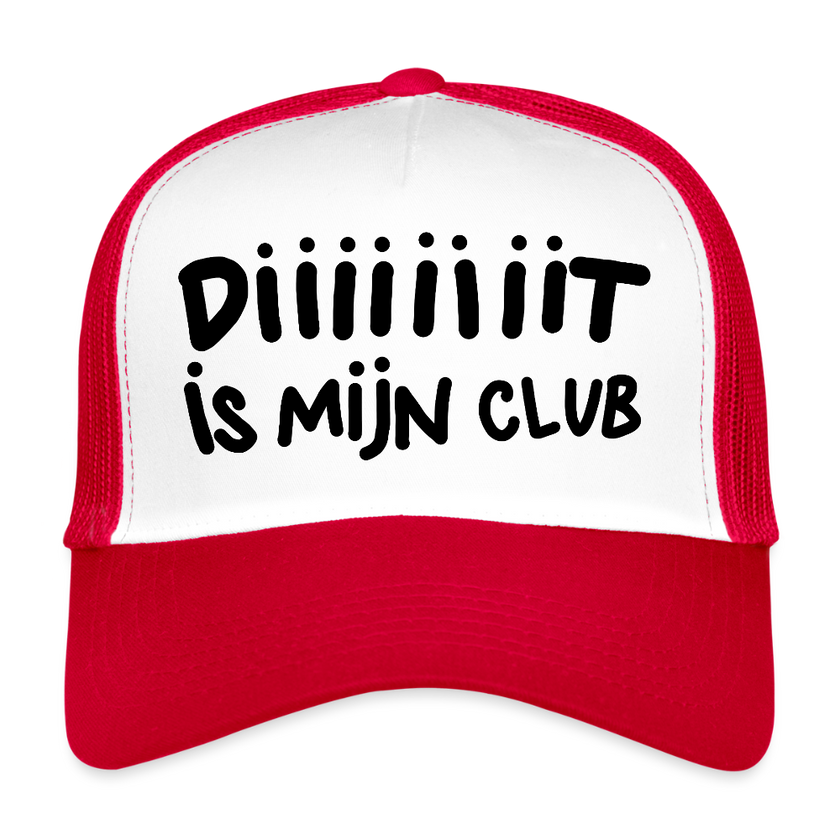 Diiiiit is mijn club zwarte letters Trucker Cap - wit/rood