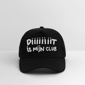 Diiiit is mijn club Ajacied witte letter Trucker Cap - zwart/zwart