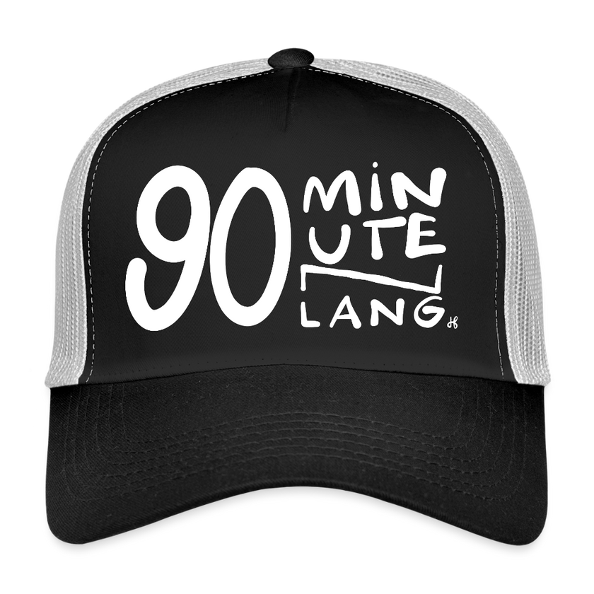 90 minuten lang. Witte letters. Trucker Cap - zwart/steengrijs