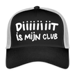Diiiiit is mijn club. Trucker Cap - zwart/steengrijs