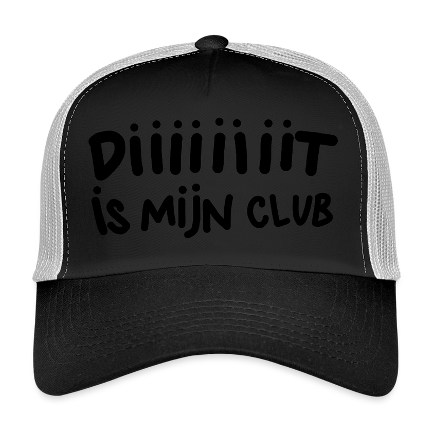 Diiiiit is mijn club. Zwarte letters. Trucker Cap - zwart/steengrijs