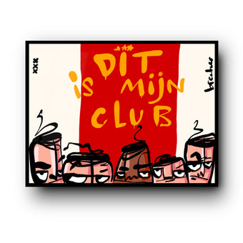 Dit. Is mijn club
